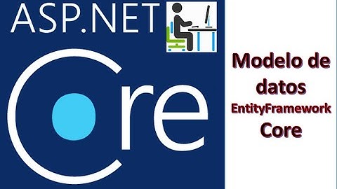 Como hacer un modelo de datos con Base de Datos SQL Server en ASP.NET Core 3.1 Visual Studio 2019