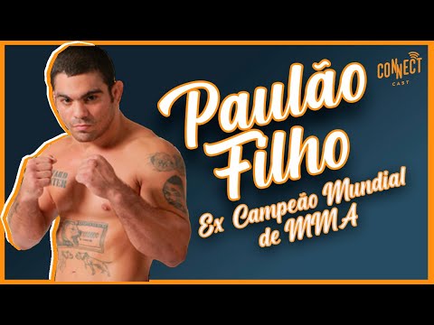 Do judô, ao Jiu Jitsu e o MMA! O ex-campeão mundial peso médio de MMA Paulo Filho no Connect Cast