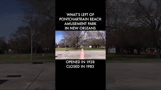 What’s Left of Pontchartrain Beach Amusement Park in New Orleans? #neworleans #amusementpark