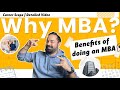 Why mba  benefits of doing an mba  career scope  detailed