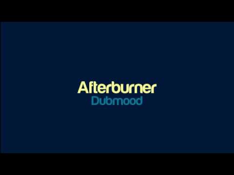 Dubmood - Afterburner Dubmood - Afterburner