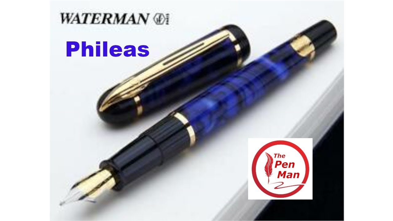 Waterman Phileas Fountain Pen Review YouTube