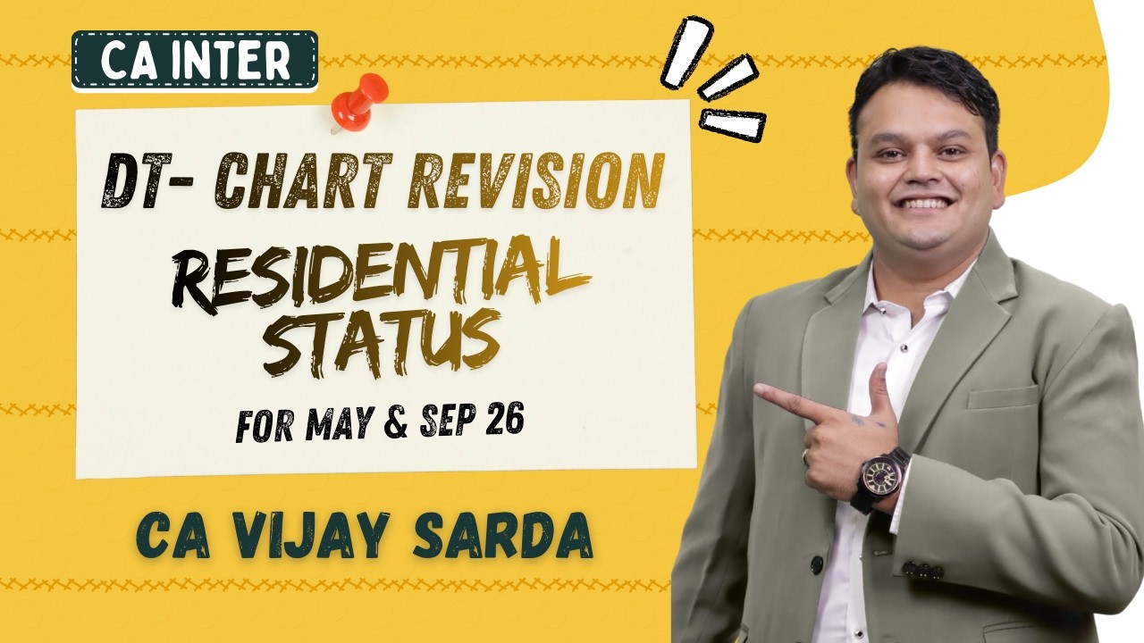 DT Revision | Residential Status | CA Inter | May & Sept 26 | CA Vijay Sarda