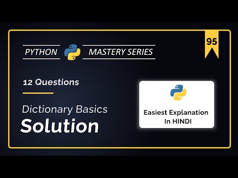12 Must-Solve Questions of Python Dictionary in Hindi with Examples | Python for Beginners