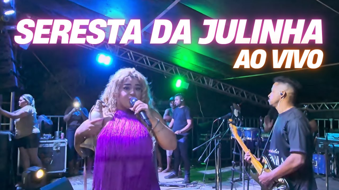 SERESTA DA JULINHA - AO VIVO na Vila Carimã - Dia 08/11/2025