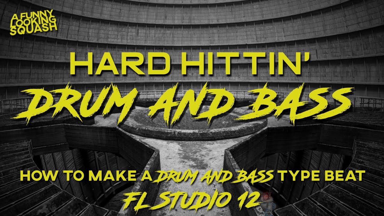 [FL Studio 12 Tutorial] How to make a hard DRUM N' BASS track/beat