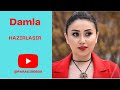 Hazirlashir Damla آهنگ فوق العاده زیبا و احساسی حاضیرلشیر از داملا با زیرنویس فارسی 