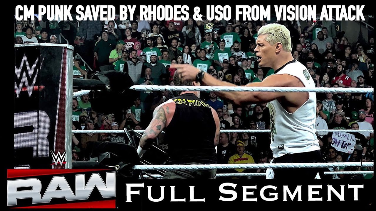 CM Punk Saved by Cody Rhodes & Jey Uso From The Vision & Logan Paul Attack On RAW!