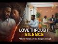 Love Through Silence | Deep and Deep #goviral #betrayal #romanticstory #viralvideo