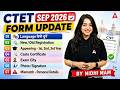 CTET Form Fill UP 2026 | CTET Form Fill Up 2026 Step By Step | CTET Form Kaise Bhare 2026