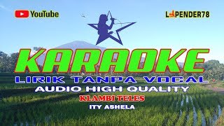 Klambi Teles🎵Ity Ashela 🎤 Karaoke lapender78