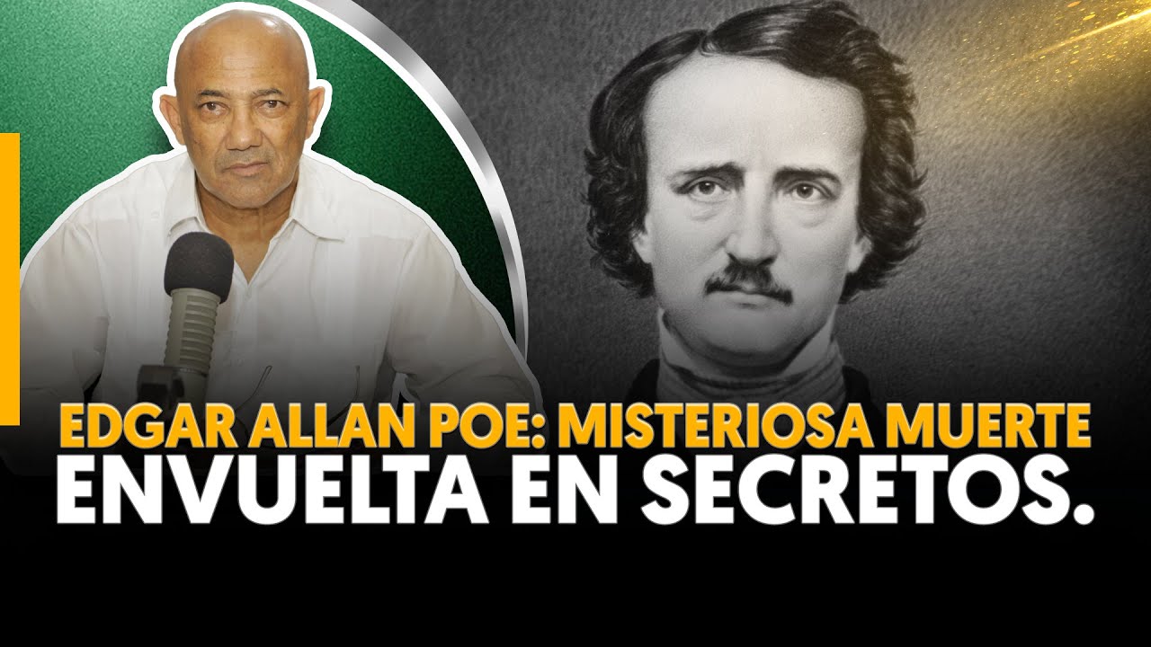 LOS MISTERIOS DE LA MUERTE DE EDGAR ALLAN POE - YouTube