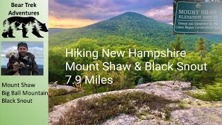 Mount Shaw & Big Ball Mountain | White Mountains Hiking | NH 52 With A View | Hiking New Hampshire