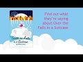 Reviews of Over the Falls in a Suitcase