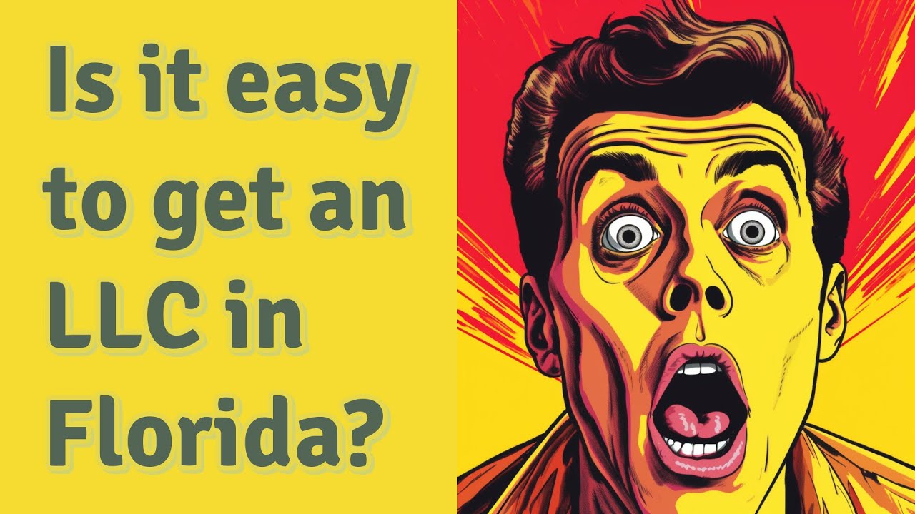 Is it easy to get an LLC in Florida? YouTube