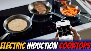 Best Electric Induction Cooktop 2026: Frigidaire, KitchenAid, Bosch &amp; GE Profile Reviewed