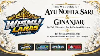 🔴 Live wisnu laras // WEDDING AYU NOPITA SARI Daup kaliyan GINANJAR  // Bintang Jaya Audio // VAS HD