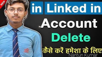LinkedIn Account Delete Kaise Kare | How to Permanently Delete LinkedIn Account #linkedin #profile