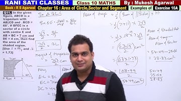 Class 10 Maths (Ex 16A Example 11) Area of Circle,Sector & Segment(Area of Combination of Plane Fig)