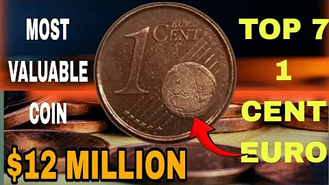 Top 7 Ultra Most Valuable 1 euro Cent Coins Worth A Lot Of Money Coins Worth Money To Look For!