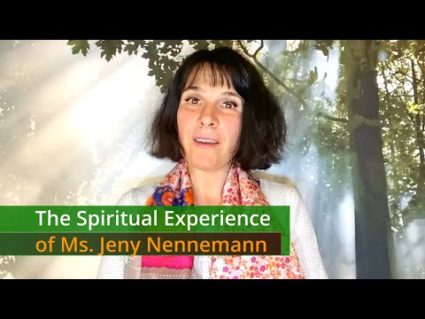 The Spiritual Experience of Ms. Jeny Nennemann