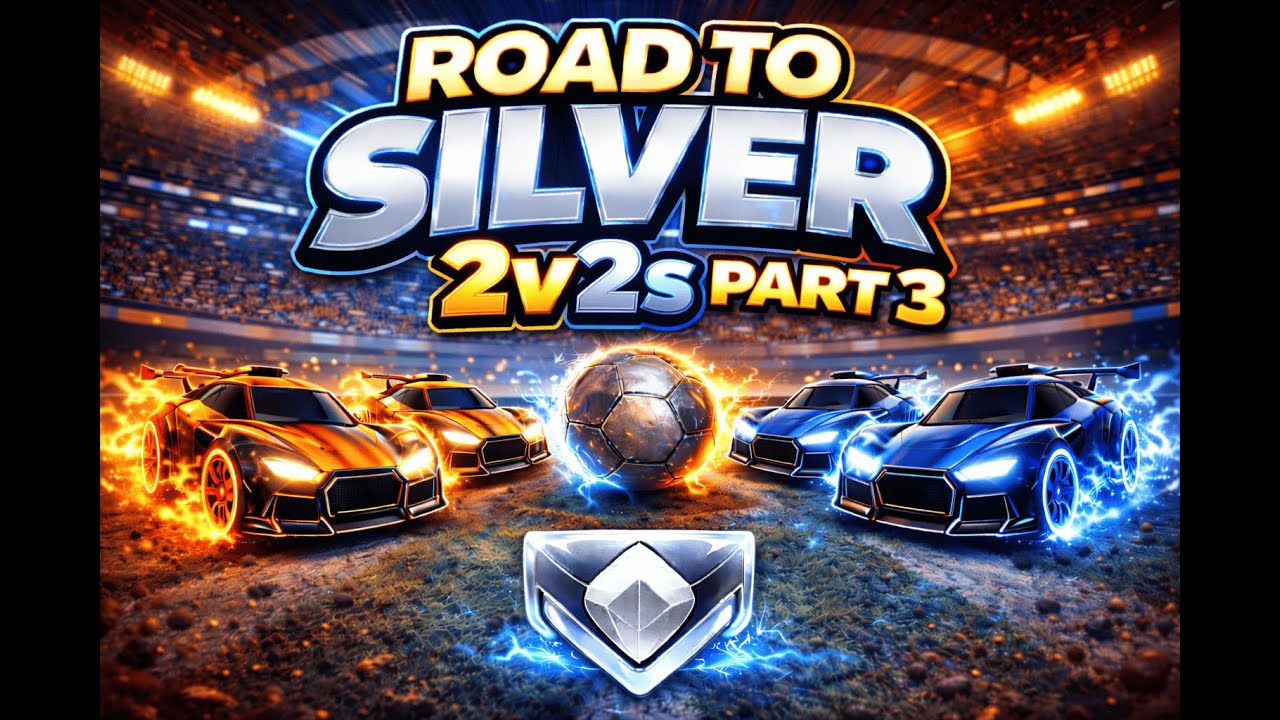 Rocket League road to silver 2v2s (part 3)
