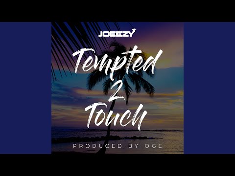 Tempted 2 Touch