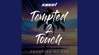 Tempted 2 Touch