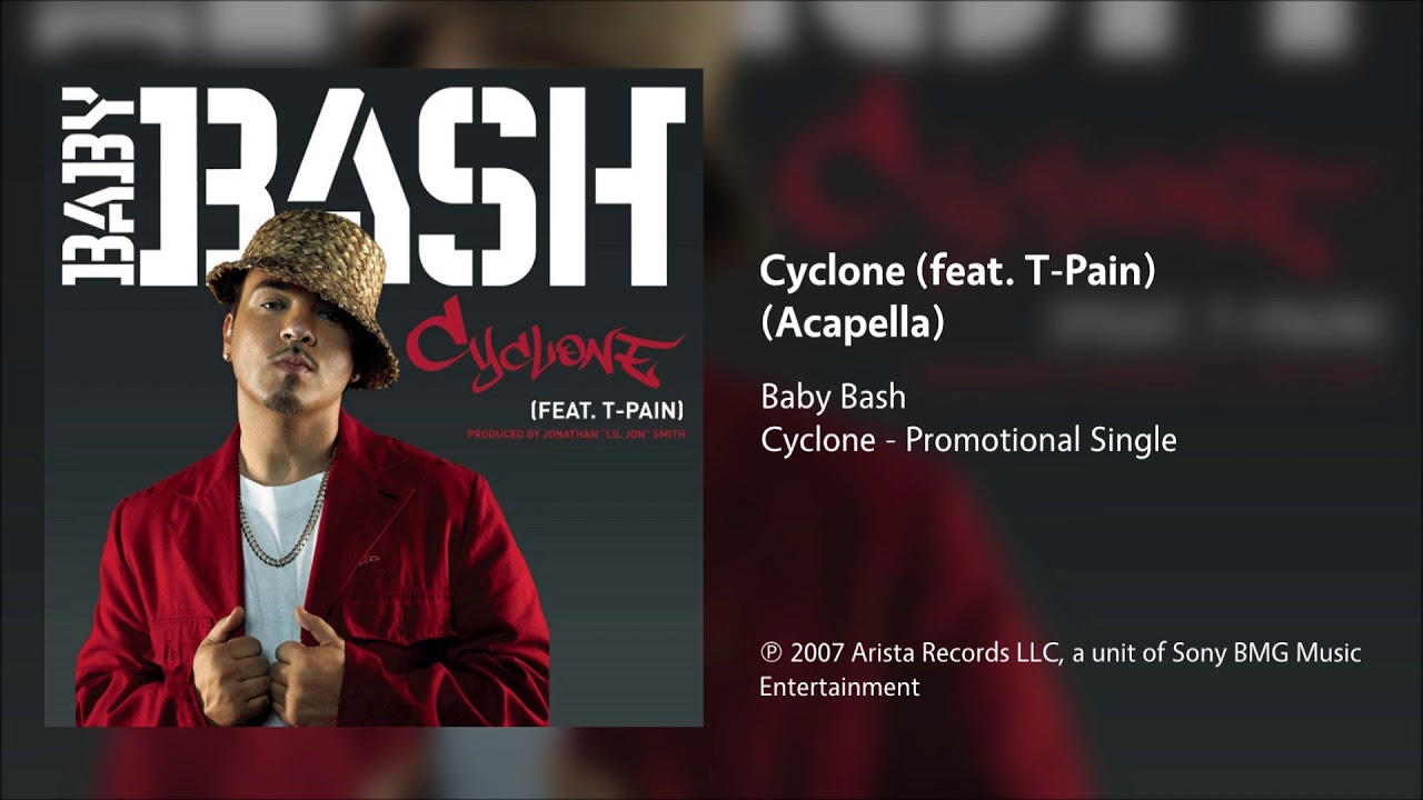 Cyclone Baby Bash & T Pain