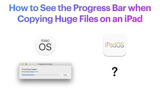 How to to See The Progress Bar When Copying Files on an iPad
