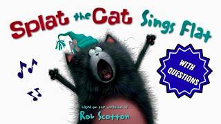 🎤🐱 Splat the Cat Sings Flat! 😂 | Interactive Kids Read Aloud + Comprehension Questions