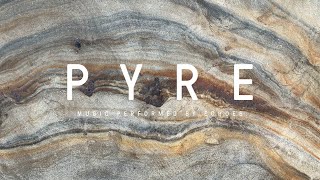 Echoes - Pyre (Official Lyric Video)