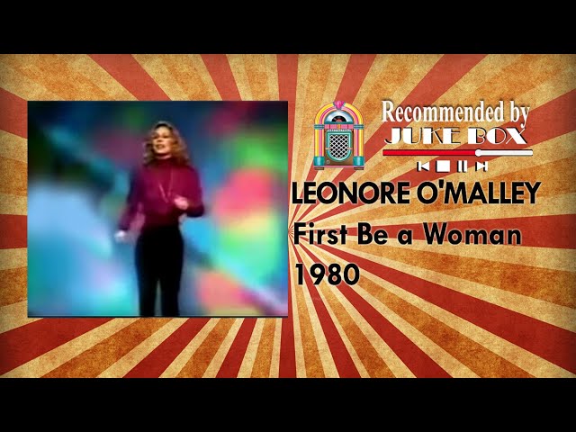 Leonore O'Malley - First Be a Woman 1980