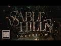 SABLE HILLS – Labyrinth (OFFICIAL VISUALIZER)