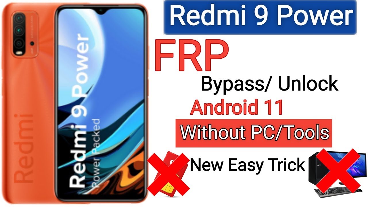 Redmi 9 Power FRP Bypass 2026