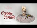 Creepy Candle by Belinda Lucidi