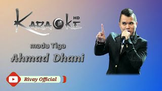 Download Lagu Karaoke Ahmad Dani - Madu Tiga MP3