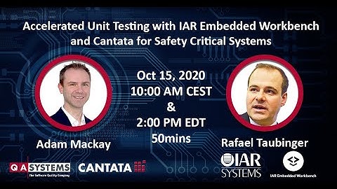 Webinar: Accelerated Unit Testing with IAR Embedded Workbench & Cantata for Safety-Critical Systems