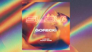 Gorecki - DJ mix @ Slow Club March 2026
