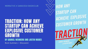 Traction by Gabriel Weinberg and Justin Mares - Book Summary and Discussion