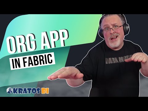 Mastering Microsoft Fabric: Best Practices for New Org Apps