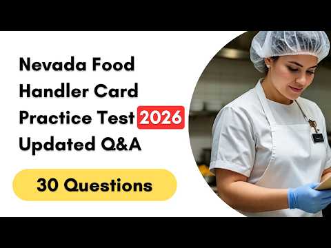 Nevada Food Handler Card Practice Test 2026 30 Updated Q&A Part 1