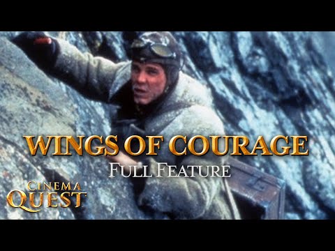 Wings Of Courage 1995 Val Kilmer Full Movie Cinema Quest 