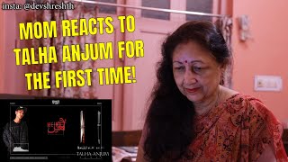 Balli Aur Mein - Reaction By Mom Talha Anjum Prod. Jokhay Indian Reaction