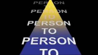 Person To Person