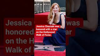 Jessica Chastain Was Honored With A Star On The Hollywood Walk Of Fame