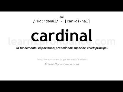 Pronunciation of Cardinal | Definition of Cardinal