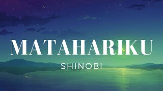 Matahariku - Shinobi (Lirik)