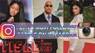 top 10 most followed people on instagram in the world in 2018 - top ten most followed people on instagram