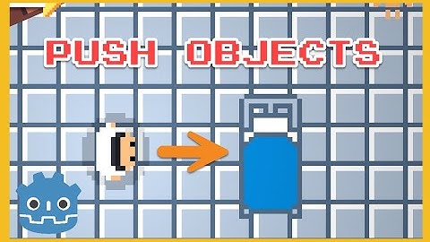 How to make your player push objects in Godot in 2 minutes